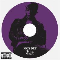 Mos Def True Magic