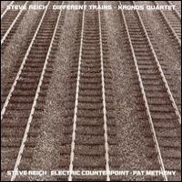 Steve Reich Different Trains / Electric Counterpoint (EP)