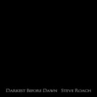 Steve Roach Darkest Before Dawn