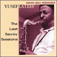 Yusef Lateef The Last Savoy Sessions [CD 1]