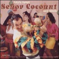Senor Coconut Fiesta Songs