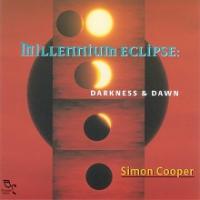 Simon Cooper Millennium Eclipse: Darkness & Dawn