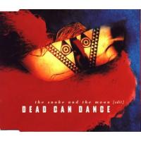 DEAD CAN DANCE The Snake And The Moon