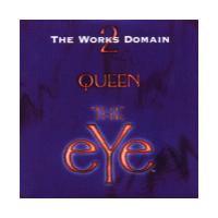 QUEEN The Eye [CD 2]: The Works Domain