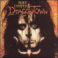 Alice Cooper DragonTown [Special Edition] [CD 1]