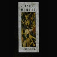 Daniel Menche Static Burn