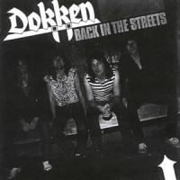 Dokken Back In The Streets