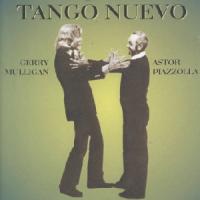 Gerry Mulligan Tango Nuevo