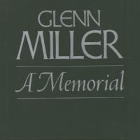 Glenn Miller A Memorial [CD 1]