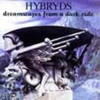 Hybryds Dreamscapes from a Dark Side