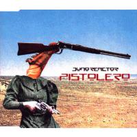 Juno Reactor Pistolero (Single)