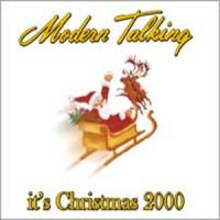 Modern Talking It`s Christmas 2000 (Single)