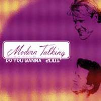 Modern Talking Do You Wanna (Single)