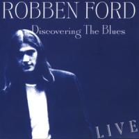 Robben Ford Talk To Your Daughter