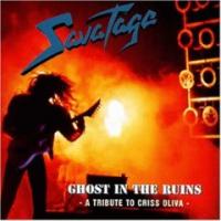 Savatage Ghosts In The Ruins: A Tribute to Criss Oliva
