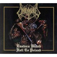 Unleashed Eastern Blood - Hail To Poland