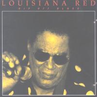 Louisiana Red Rip Off Blues