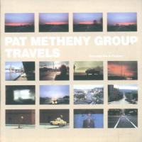 Pat Metheny Travels (CD 1)