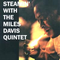 Miles Davis Steamin` With The Miles Davis