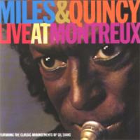 Quincy Jones Miles & Quincy: Live At Montreux