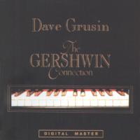 Dave Grusin The Gershwin Connection
