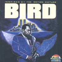 Charlie Parker Inspired By The Motion Picture Bird