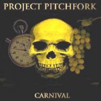 Project Pitchfork Carnival (Single)