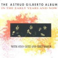 Astrud Gilberto The Astrud Gilberto Album