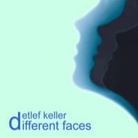 Detlef Keller Different Faces