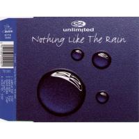 2unlimited Nothing Like The Rain (Single)