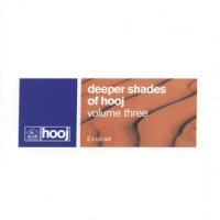 Tilt Deeper Shades of Hooj, Vol. 3 (CD 2)