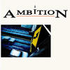 Ambition Ambition