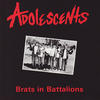 The Adolescents Brats in Battalions
