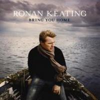 Ronan Keating Bring You Home