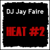 Eminem DJ Jay Faire: Heat #2