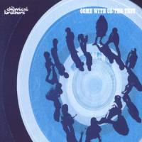 Chemical Brothers Come With Us / The Test (Single)