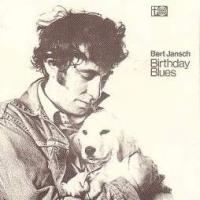 Bert Jansch Birthday Blues