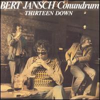 Bert Jansch Thirteen Down