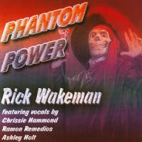 RICK WAKEMAN Phantom Power