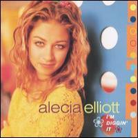 Alecia Elliott I`m Diggin` It