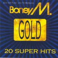 Boney M Gold - 20 Super Hits