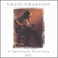 Craig Chaquico A Thousand Pictures