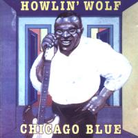 Howlin` Wolf Chicago Blue