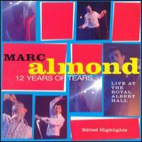 Mark Almond Twelve Years Of Tears