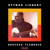 Ottmar Liebert Nouveau Flamenco