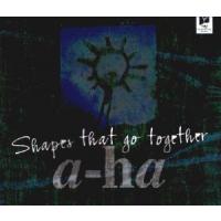 A-HA Shapes That Go Together (Single)