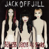 Jack Off Jill Sexless Demons And Scars
