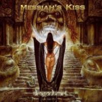 Messiah`s Kiss Dragonheart