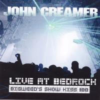 Danny Tenaglia John Creamer - Live At Bedrock