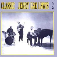 LEWIS Jerry Lee Classic (Complete Sun Years (1956-1963)) (CD 2)